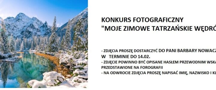 Konkurs Fotograficzny „Moje Zimowe Tatrzańskie Wędrówki”